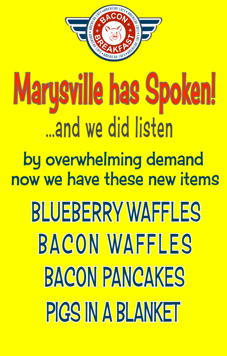 Bacon Breakfast Cafe best breakfast in marysville washington